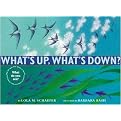 What's Up, What's Down? (Illustrated) (Hardcover)