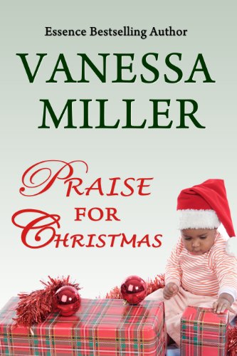 Praise for Christmas (Book 6 - Praise Him Anyhow Series)