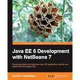 Java EE 6 Development with NetBeans 7