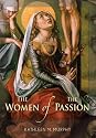 Women of the Passion: Women of the Passion