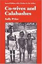 Co-wives and Calabashes (Women & Culture)