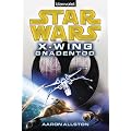 Star Wars(TM) X-Wing. Gnadentod
