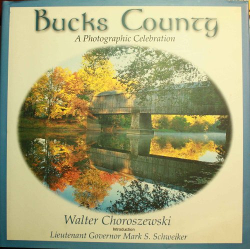 Bucks County, a Photographic Celebration