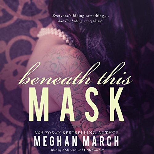 Beneath This Mask: The Beneath Series, Book 1