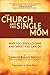 The Church and the Single Mom