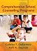 Comprehensive School Counseling Programs: K-12 Delivery Systems in Action