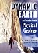 The
Dynamic
Earth:
An
Introduction
to
Physical
Geology