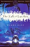 The Fall of Lucifer (The Chronicles of Brothers)