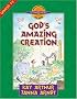 God's Amazing Creation: Genesis, Chapters 1 and 2 (Discover 4 Yourself? Inductive Bible Studies for Kids)
