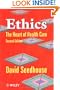 Ethics: The Heart of Health Care