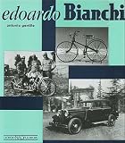 Edoardo Bianchi -New Edition