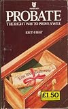 Probate : the right way to prove a will