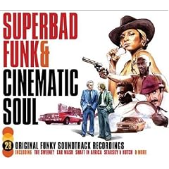 Superbad Funk and Cinematic Soul