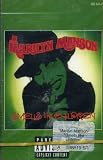 Marilyn Manson : Smells Like Children