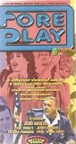 Foreplay [VHS]