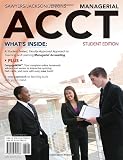 Managerial ACCT: 2010 Student Edition (with CengageNOW with eBook Printed Access Card and Review Cards)