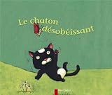 Le chaton d�sob�issant