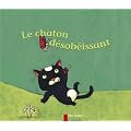 Le chaton d�sob�issant