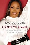 Points of Power: Discover a Spirit-Filled Life of Joy and Purpose