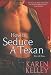How to Seduce a Texan