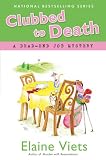 Clubbed to Death: A Dead-End Job Mystery