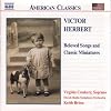 Victor Herbert: Beloved Songs and Classic Miniatures