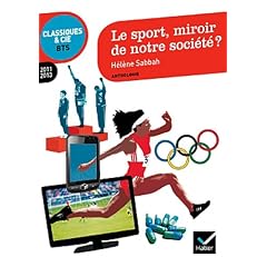 Le sport, miroir de notre soci�t� ?