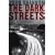 The Dark Streets: A Jack Liffey Mystery (Jack Liffey Mysteries)
