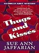 Thugs and kisses : an Odelia Grey mystery