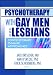 Psychotherapy with Gay Men and Lesbians: Contemporary Dynamic Approaches