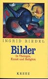 Bilder in Therapie, Kunst und Religion