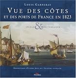 Revue Pimientos  / Vue des côtes et des ports de France en 1823