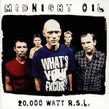 20000 Watt RSL - The Midnight Oil Collection