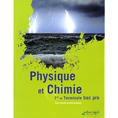 Physique et chimie 1e et terminale Bac Pro