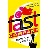 Fast Company: A Memoir of Life, Love, and Motorcycles in Italy