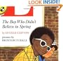 The Boy Who Didn't Believe in Spring (Unicorn Paperback)