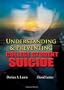 Understanding and Preventing College Student Suicide