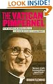 The Vatican Pimpernel: The Wartime Exploits of Monsignor Hugh O Flaherty