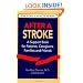 After a Stroke: A Support Book for Patients, Caregivers, Families and Friends (Family Health Series)