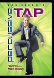 Bob Rizzo: Percussive Tap Dance with Mike Minery