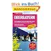 MARCO POLO Reisef�hrer Oberbayern: Reisen mit Insider-Tipps