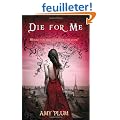 Die for Me