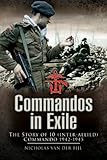 Commandos in exile : No. 10 (Inter-Allied) Commando 1942-1945
