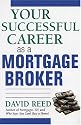Your Successful Career as a Mortgage Broker