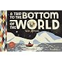 A Trip to the Bottom of the World with Mouse by Frank Viva