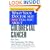 What Your Doctor May Not Tell You About(TM) Colorectal Cancer: New Tests, New Treatments, New Hope (What Your Doctor May Not Tell You About...)