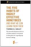 The Five Habits of Highly Effective Honeybees (and What We Can Learn from Them): From "Honeybee Democracy" (Princeton Shorts)