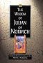 The Wisdom of Julian of Norwich (The wisdom of... series)