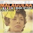 Malaguena: Music of Cuba