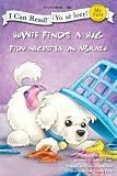 Howie Finds a Hug / Fido recibe un abrazo (I Can Read! / Howie Series / Yo se leer! / Serie: Fido) (Spanish Edition)